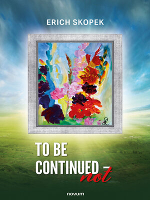 cover image of To be continued--not